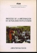 PROCESO INFORMACION ACTUALIDAD TELEVISION