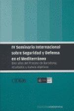 IV SEMINARIO INTER.SEGURIDAD DEFENSA MEDITERRANEO DIEZ AÑOS
