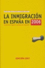 INMIGRACION EN ESPAÑA EN 2006
