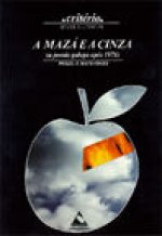 A mazá e a cinza