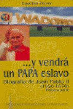 Y VENDRA UN PAPA ESLAVO