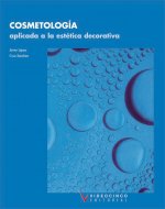 Cosmetología aplicada a la estética decorativa
