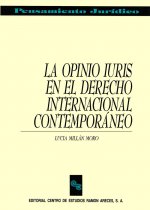 La opinio iuris en el derecho internacional contemporáneo
