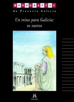 Un reino para Galicia, os suevos