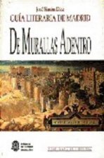 De murallas adentro