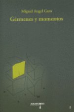 Gérmenes y momentos