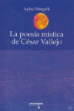 La poesía mística de César Vallejo