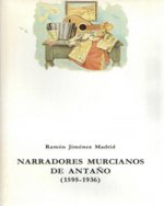 NARRADORES MURCIANOS DE ANTAÑO 1595 1936