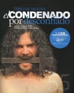 El condenado por desconfiado