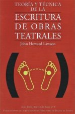 TEORIA Y TECNICA DE LA ESCRITURA DE OBRAS TEATRALES