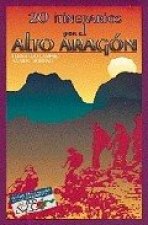 20 itinerarios por el Alto Aragón
