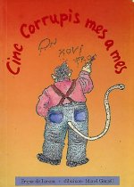 Cinc corrupis mes a mes