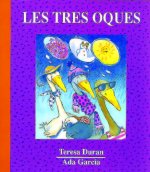 Les tres oques