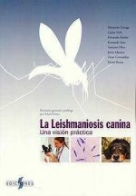 LA LEISHMANIOSIS CANINA: UNA VISION PRACTICA