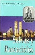 SELVAS Y RASCACIELOS