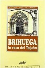 BRIHUEGA,LA ROCA DEL TAJUÑA