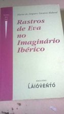 Rastros de Eva no imaginário ibérico