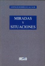 MIRADAS Y SITUACIONES