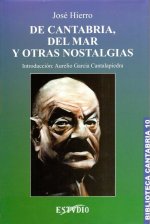 DE CANTABRIA, DEL MAR Y OTRAS NOSTALGIAS