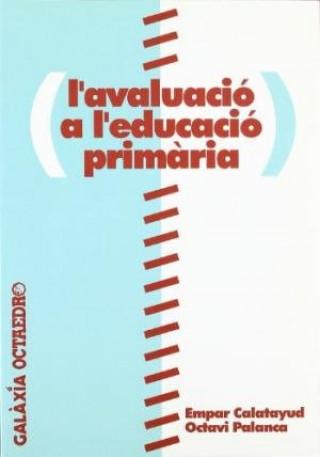 AVALUACIO A L'EDUCACIO PRIMARIA