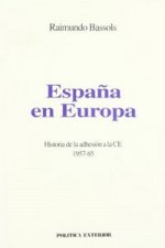 ESPAÑA EN EUROPA POLITICA EXTERIOR