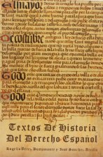 TEXTOS DE HISTORIA DEL DERECHO ESPAÑOL