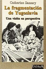 La fragmentación de Yugoslavia