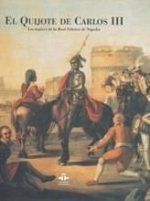 EL QUIJOTE DE CARLOS III