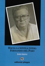 HACIA LA NOVELA TOTAL: FERNANDO DEL PASO