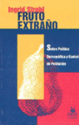 FRUTO EXTRAÑO