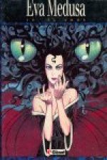 EVA MEDUSA T.3 YO EL AMOR