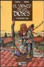 VIENTO DIOSES T.4 EL HOMBRE TIGRE
