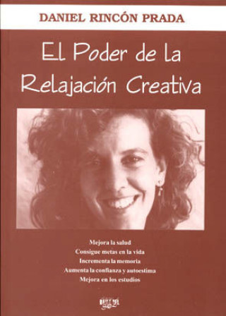 El poder de la relajación creativa