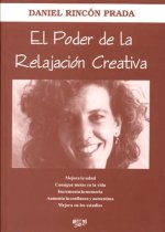 El poder de la relajación creativa