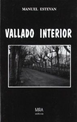 Vallado interior