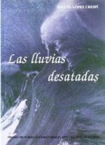 Las lluvias desatadas