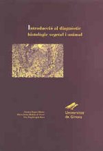 Introducció al diagnòstic histològic vegetal i animal