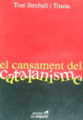 El cansament del catalanisme