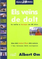 ELS DIES VEINS DE DALT, LA VOLTA A EUROPA EN 88