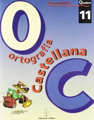 Ortograf­a castellana. Quadern 11