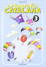 ORTOGRAFIA CATALANA. QUADERN 3