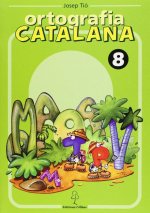 ORTOGRAFIA CATALANA. QUADERN 8