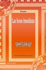 Las horas inmediatas