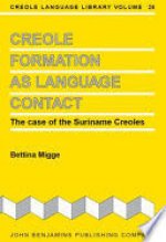 EARLY SURINAME CREOLE TEXTS. A COLLECTION OF