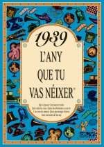 1939 L'any que tu vas néixer