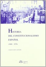 HISTORIA DEL CONSTITUCIONALISMO ESPAÑOL