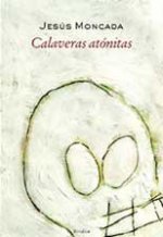 Calaveras atónitas