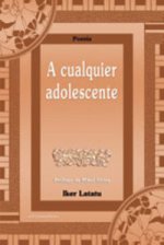 A cualquier adolescente
