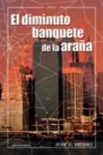 El diminuto banquete de la araña