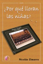 ¿Por qué llorán las niñas?